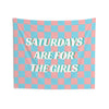 College Girl Tapestry | Saturdays Are For The Girls Flag | Pink & Blue Pastel Checkered | Cute College Dorm Wall Decor For Girls | Multiple Sizes