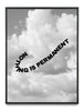 Clouds Nothing Is Permanent Poster for Room Teen | Alt Room Decor | Cool Posters & Grunge Room Decor | Aesthetic Posters Wall Decor | UNFRAMED