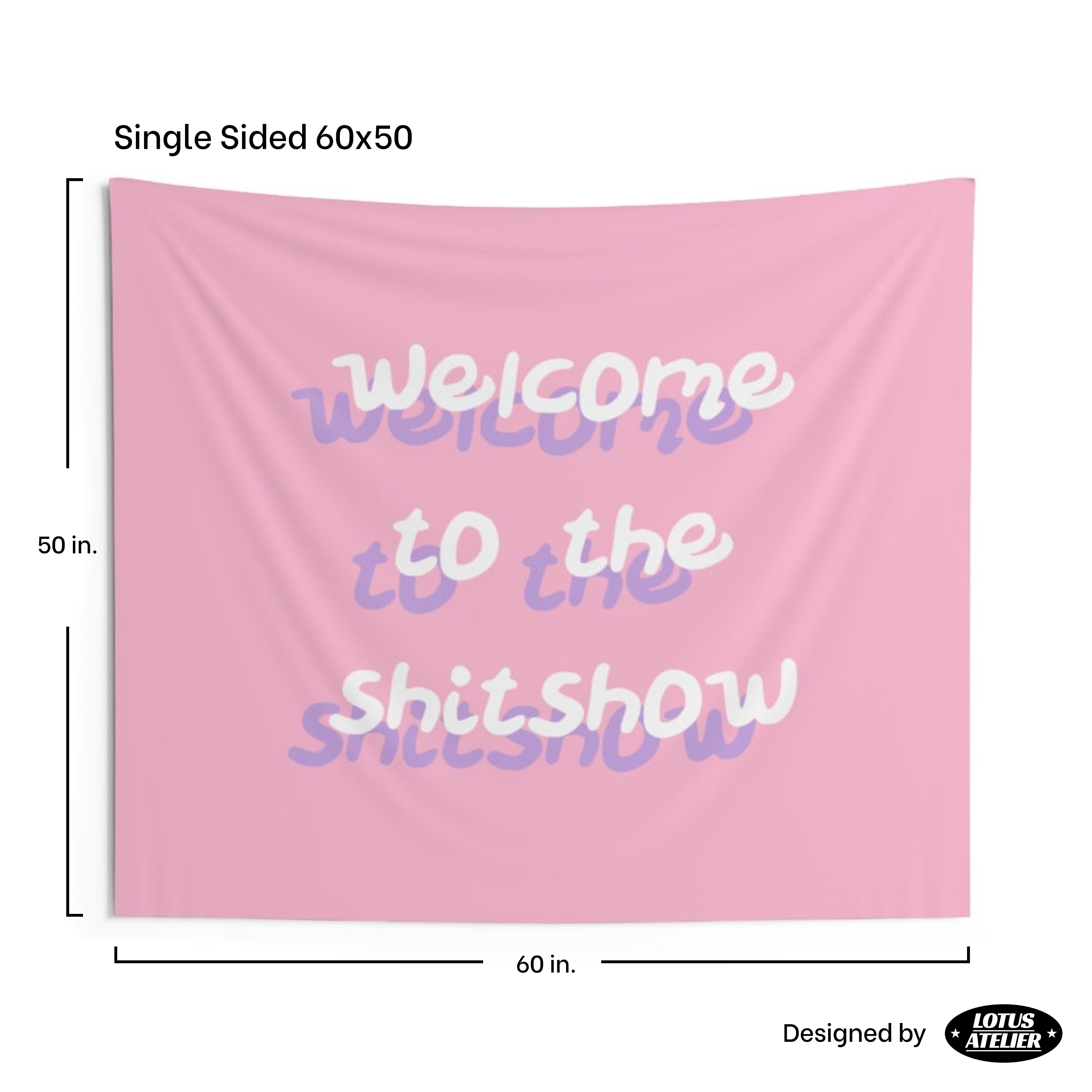 Pink Welcome to the Shitshow Tapestry Cute | Teen Bedroom Pink Tapestry | College Dorm Room Decor Girls | Multiple Size